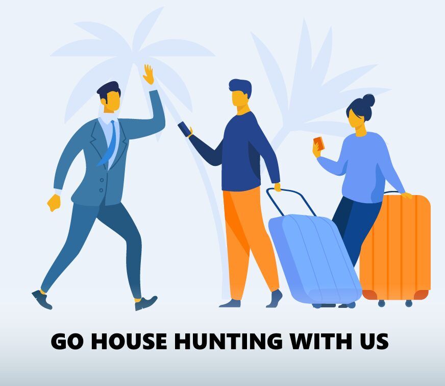 Go House Hunring with us