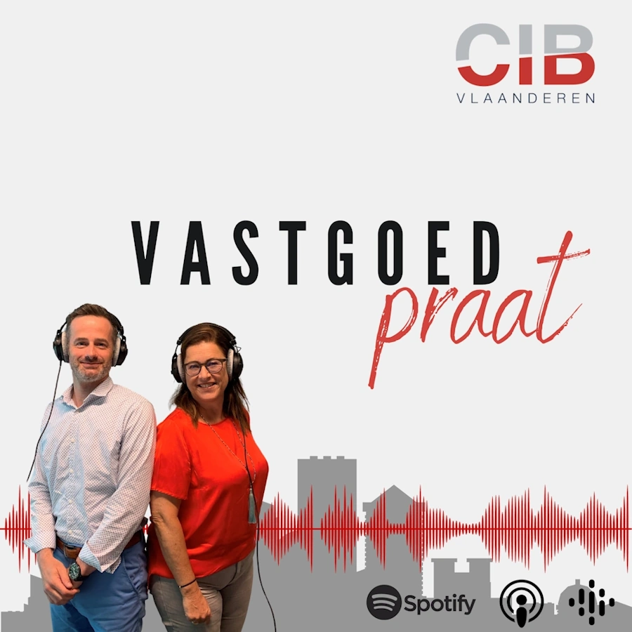 CIB - Podcast . Vastgoedpraat - Van Spaanse tot Portugese casa: op huizenjacht in het Zuiden